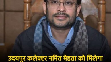 उदयपुर कलेक्टर नमित मेहता को मिलेगा भारत स्काउट-गाइड का ‘सिल्वर एलीफेंट सम्मान’ 8 1 10
